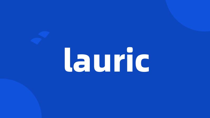 lauric