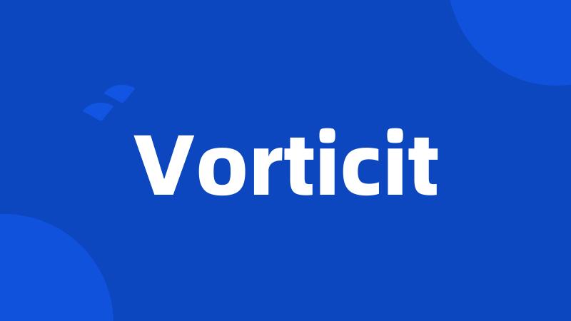 Vorticit