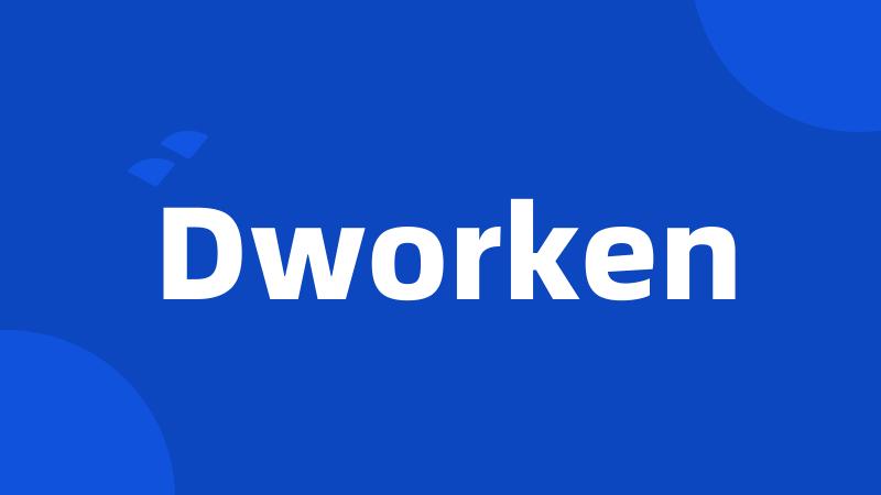 Dworken