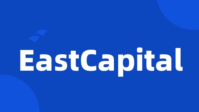 EastCapital