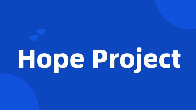 Hope Project