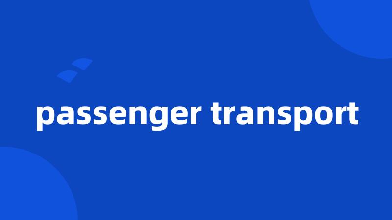 passenger transport