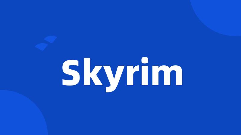 Skyrim