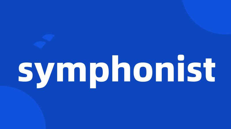 symphonist
