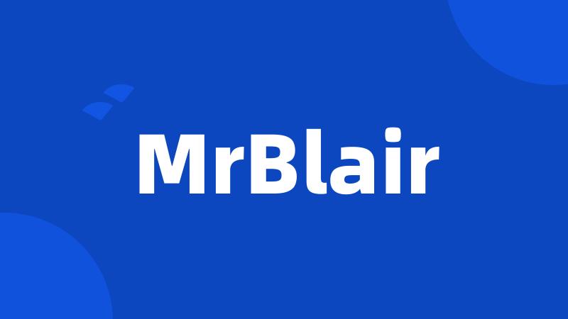 MrBlair