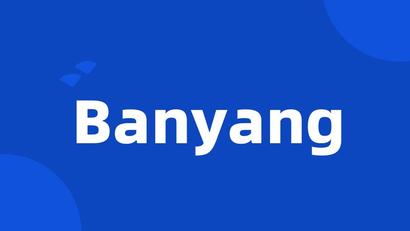 Banyang