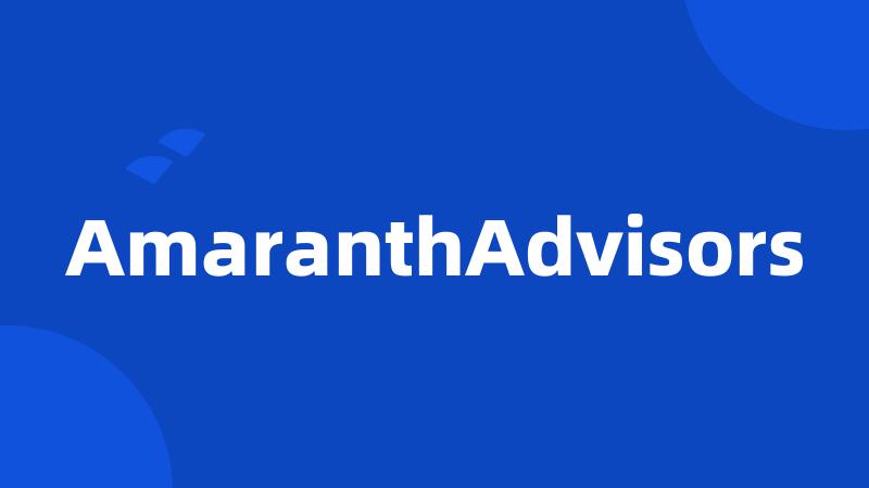 AmaranthAdvisors