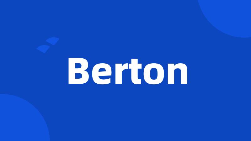 Berton