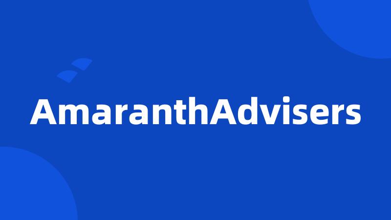 AmaranthAdvisers