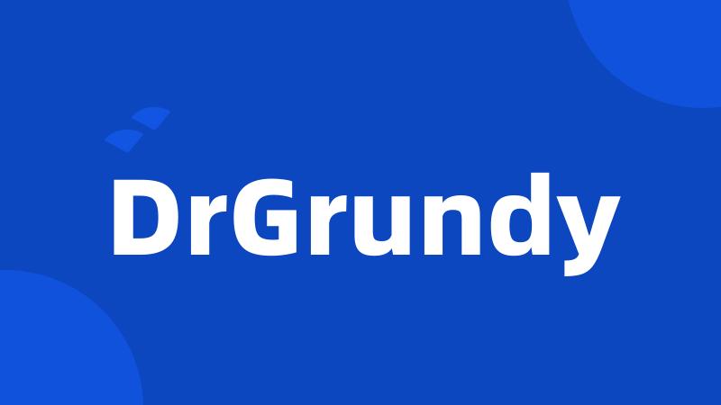 DrGrundy