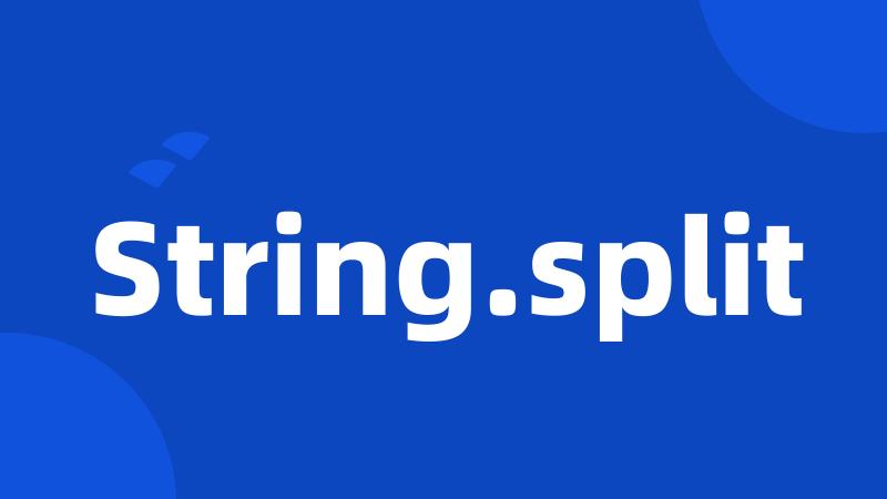 String.split