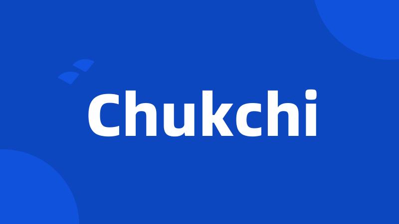 Chukchi