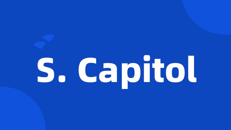 S. Capitol