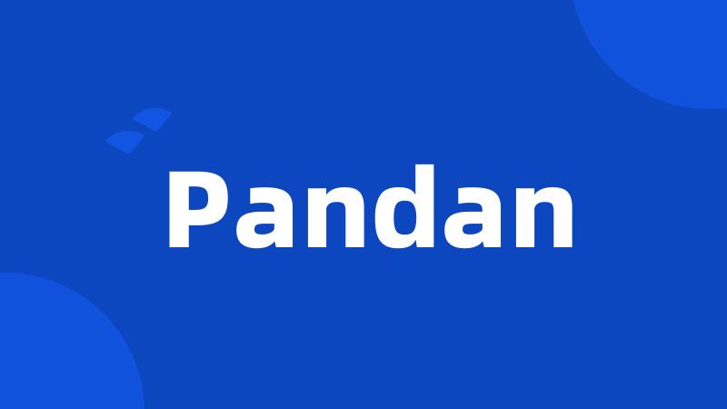 Pandan