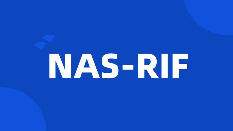 NAS-RIF