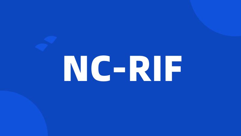 NC-RIF