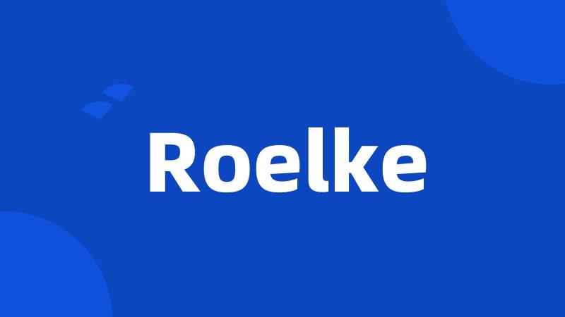 Roelke