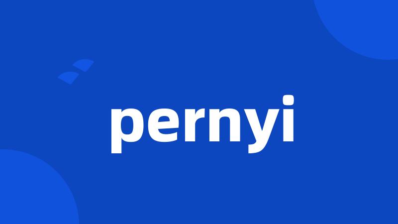 pernyi