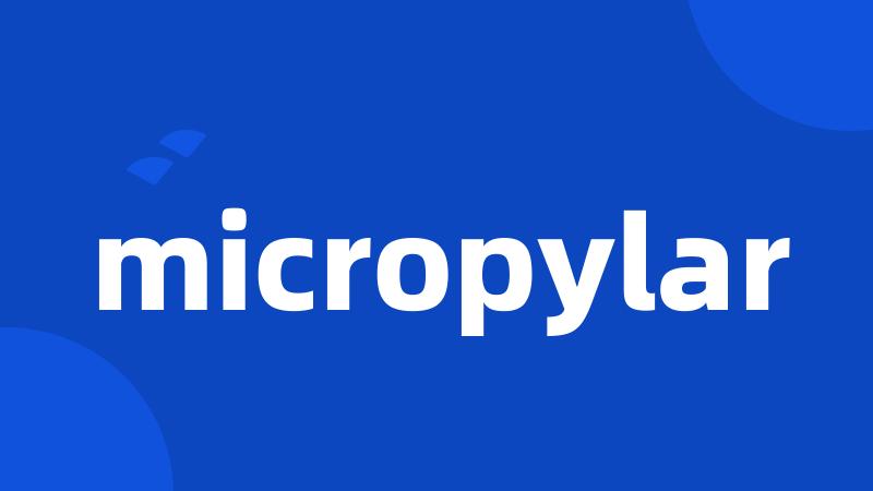 micropylar