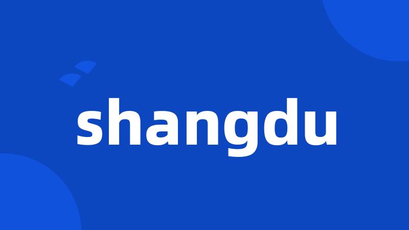 shangdu