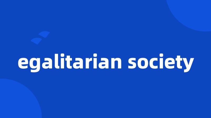 egalitarian society