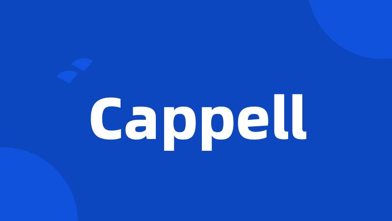 Cappell