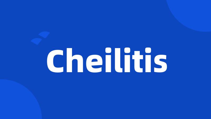 Cheilitis