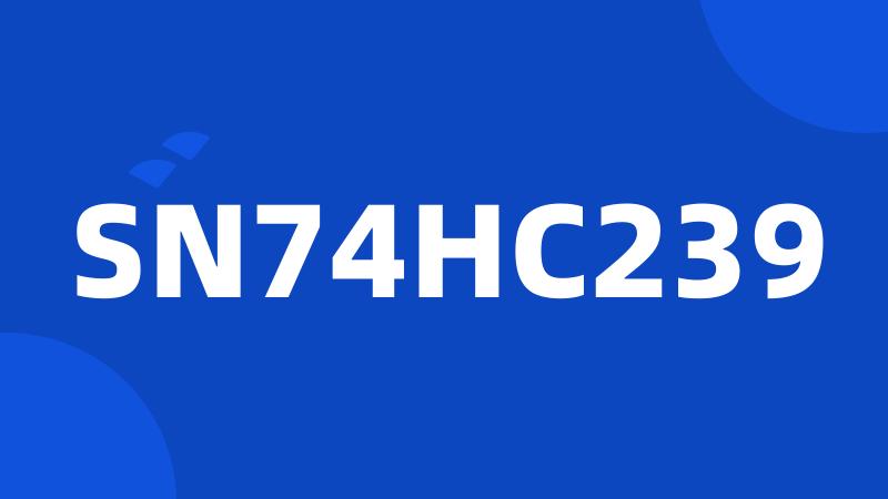 SN74HC239