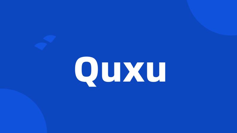 Quxu