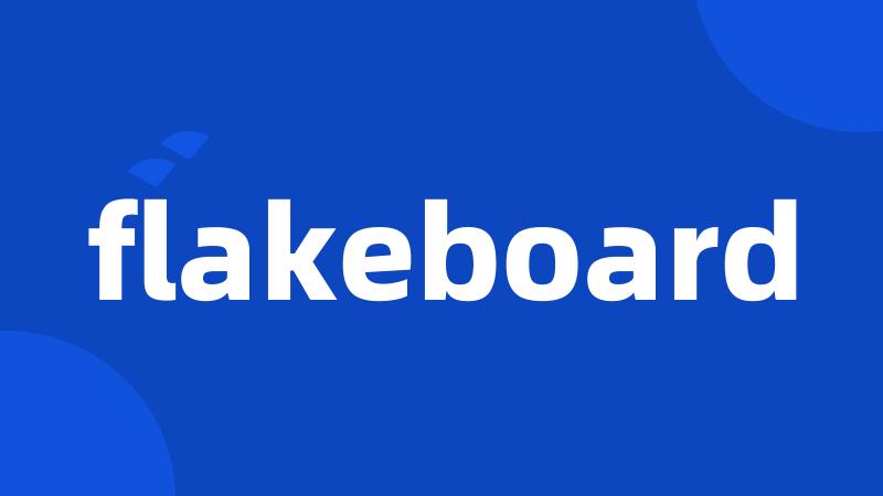 flakeboard