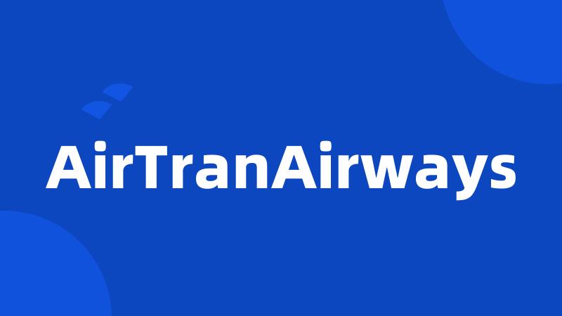 AirTranAirways