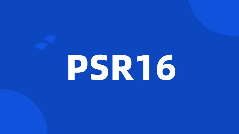 PSR16