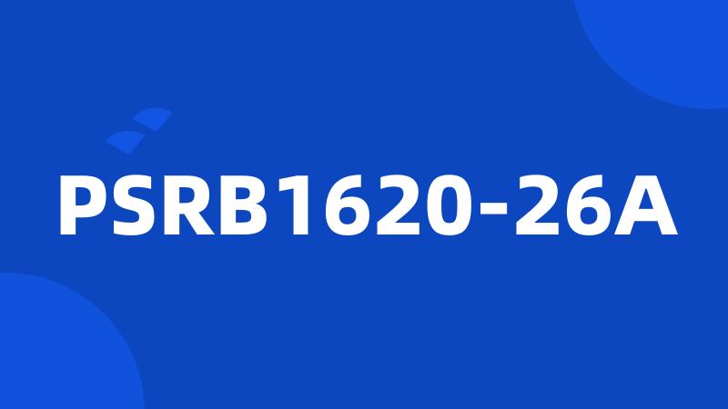 PSRB1620-26A