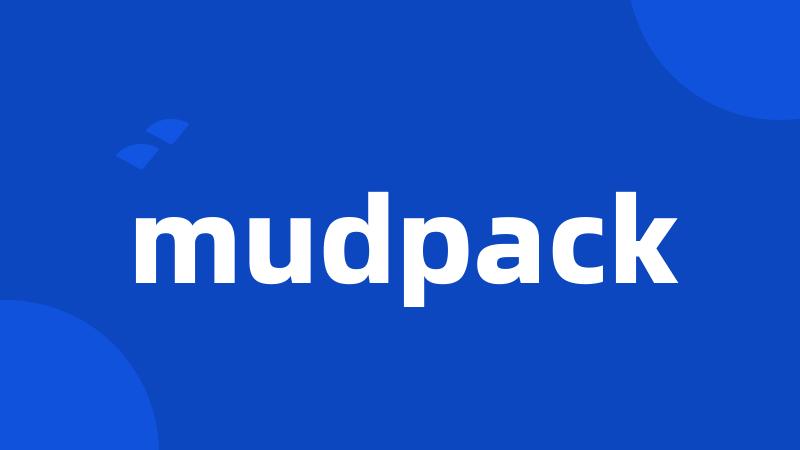 mudpack