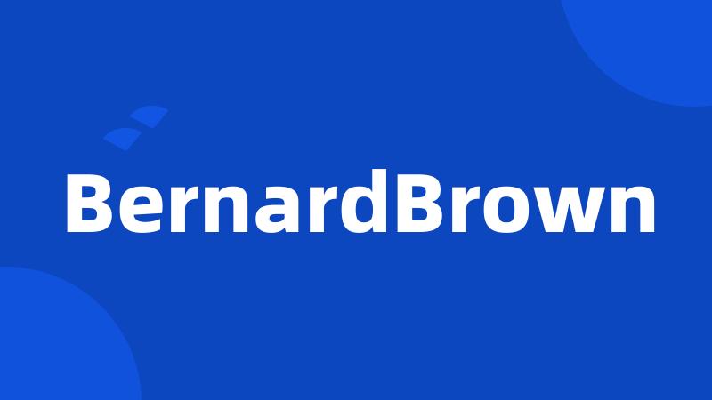 BernardBrown