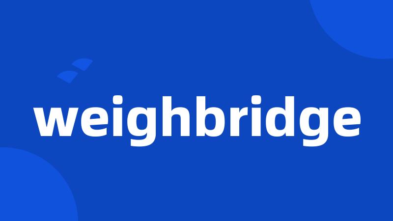 weighbridge