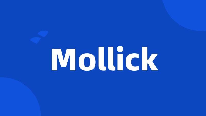 Mollick