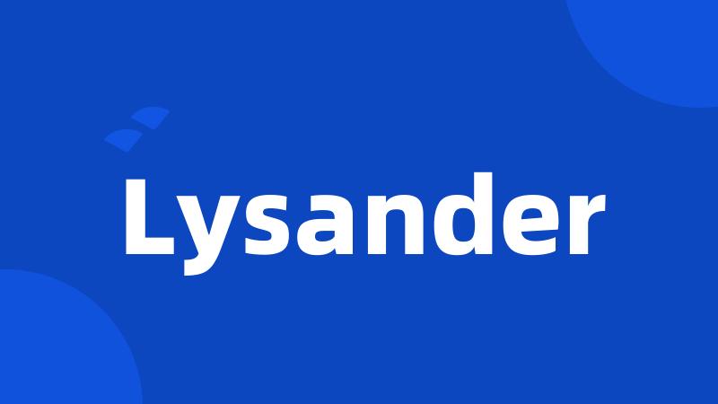 Lysander