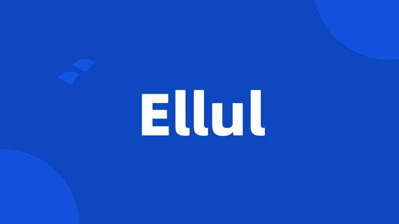 Ellul