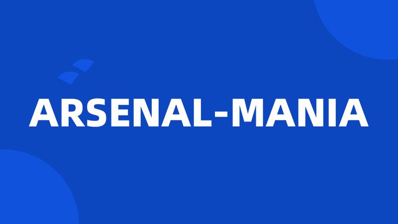 ARSENAL-MANIA