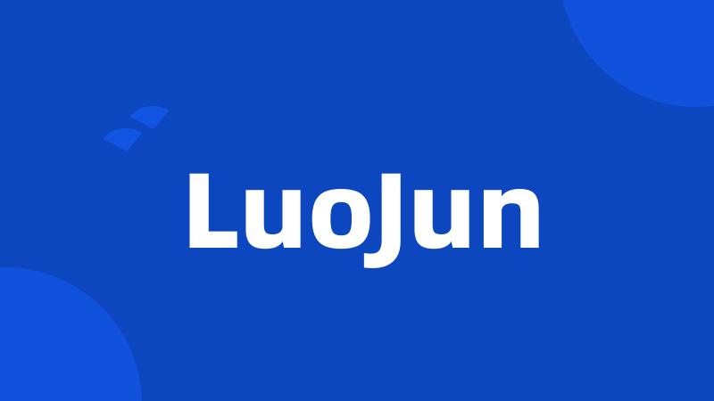 LuoJun