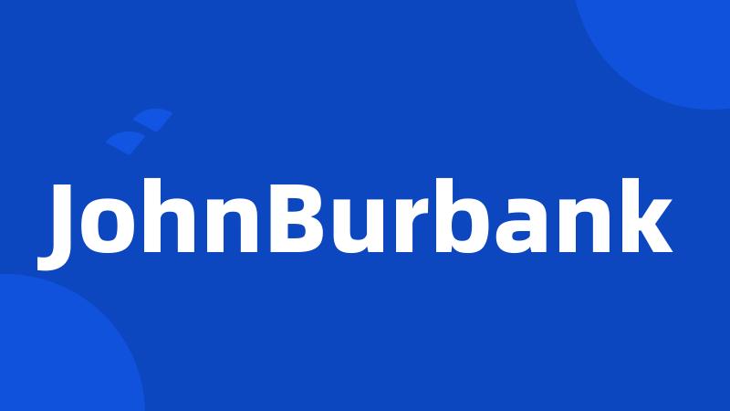 JohnBurbank