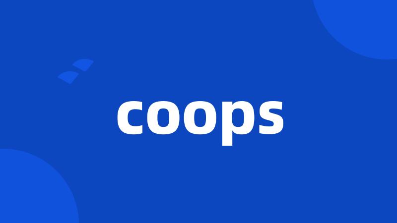 coops