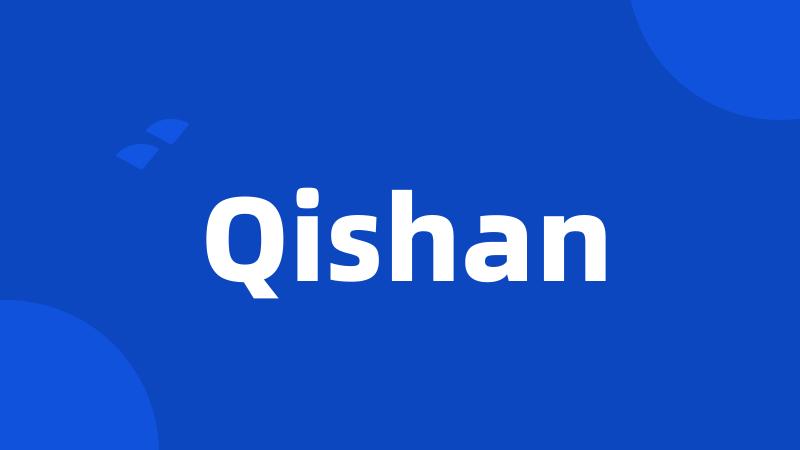 Qishan