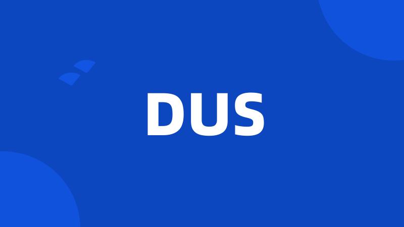 DUS