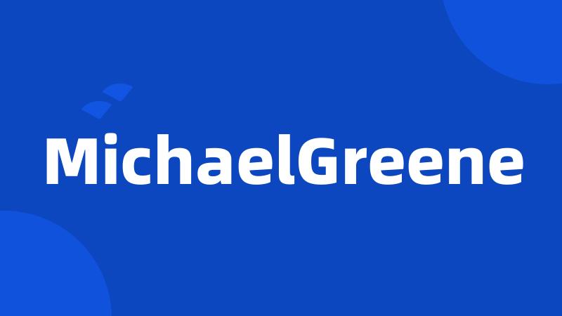 MichaelGreene