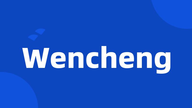 Wencheng