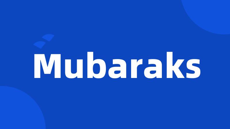 Mubaraks