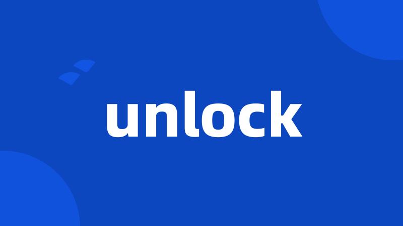 unlock