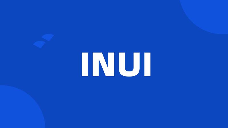 INUI